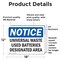 Signmission Universal Waste Used Batteries Designated Area, 18 in W x Rectangle, Vinyl Decal OS-2PACK-NS-D-1218-L-18774 - alternate 6